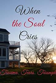 See more ideas about movie posters, full movies online free, movies. When The Soul Cries Trauma Tears Triumph 2020 Imdb