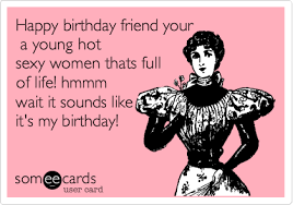 Happy Birthday Pictures For Women Funny Pin By Echele Fleming On The Truth Someecards Llama Drama Ecards Funny