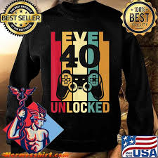 40th birthday shirt 40 years old level 40 unlo. Level 40 Unlocked Him Men Bday Turning 40th Birthday Shirt Hermesshirt