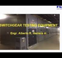 Switchgear Testing Equipment by Engr. Alberto R. Herrera Jr.