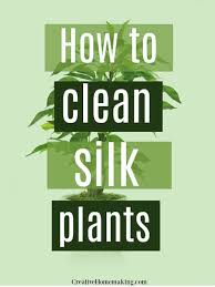 In this case, you can wash flowers in water with dish soap in a sink full of warm water, mix in two to three tablespoons of gentle dish soap. How To Clean Silk Plants Creative Homemaking