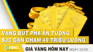 Vang Bứt Pha ấn Tượng Sjc Gần Chạm 49 Triệu Lượng Gia Vang Mới Nhất Hom Nay 22 6 2020 Fbnc Youtube