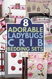 The vivid reds and soft greens will remain as bright as the day you purchased. 8 Adorable Ladybugs Crib Bedding Sets Home Decor Bliss