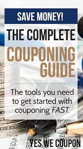 Learn To Coupon With Yes We Coupon Get Started Today Couponing For Beginners Money Saving Strategies Coupons