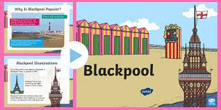 Then during the 18th century it became fashionable for the well to do to travel to the visitors came to blackpool from the middle of the 18th century. Ks1 All About Blackpool Powerpoint Teacher Made
