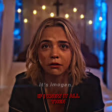 Imogen: The Plot Twist You Didn't See Coming