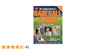2011 Standard Catalog Of Baseball Cards (Standard Catalog of Vintage  Baseball Cards)