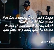 Pin By Izzy On Logic Logic Rapper Quotes Logic Quotes Rapper Quotes