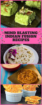 See more ideas about food, indian food recipes, recipes. 40 Amazing Indian Fusion Recipes To Try Tasted Recipes