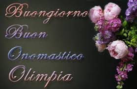 Onomastico Olimpia Frasi Di Auguri Biglietti E Significato Del Nome Olimpia