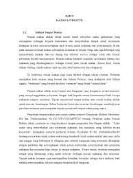 Mengintegrasikan dan meringkaskan apa yang. Bab Ii Kajian Literatur