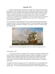 Untuk menghilangkan persaingan antar pedagang belanda yang tujuan pembentukan voc tertuang dalam perundingan 15 januari 1602 yaitu untuk menimbulkan bencana. Sejarah Voc