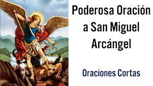 Oración à san miguel arcangel por el reino de españa. Oracion Corta De Proteccion A San Miguel Arcangel Oraciones Catolicas Youtube