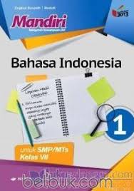 Mandiri Bahasa Indonesia Untuk Smp Mts Kelas Vii Kurikulum 2013 Jilid 1 E Kosasih Belbuk Com