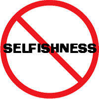 Do Not Be Selfish Quotes Quotesgram