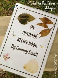 Mud Kitchen Recipe Book From My Little Bookcase Such A Lovely Idea For Pre Or Beginning Readers And Mud Kitchen Eyfs Outdoor Area Outdoor Learning Spaces