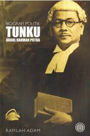 A prince (tunku), he was the fifth son of sultan abdul halim shah of kedah and was educated in england at cambridge. Biografi Politik Tunku Abdul Rahman Putra 2009 Edition Open Library