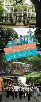 The Perfect Itinerary For 3 Days In New Orleans New Orleans Travel New Orleans Vacation Travel Dreams