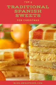 Walk through any market or peer into any bakery, and you'll find a special variety of treats that spaniards crave during. Top 5 Traditional Spanish Sweets For Christmas Dessert Spanish Dessert Recipes Christmas Desserts Latin Dessert Recipes