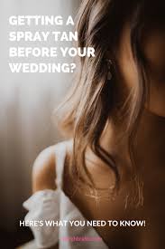 Getting A Spray Tan Before Your Wedding What Brides Need To Know Burgh Brides A Pittsburgh Wedding Blog