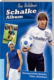 Jun 09, 2021 · thema: Schalke Album Unvergessliche Spruche Fotos Anekdoten Scudetto Ben Redelings Fussball Und Das Leben