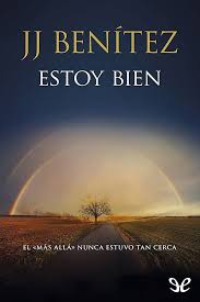 Descargar gog j j benitez gratis learn more — opens in a new window ricky b jj benitez tab returns pdf epub mobi doc fb2. Descargar Estoy Bien J J Benitez En Pdf Libros Geniales Jj Benitez Libros Pdf Descargar Gratis Pdf Libros