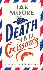 Add your answer to the crossword database now. Pdf Death And Croissants A Follet Valley Mystery 1 Ian Moore Book Download Ao7x