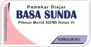 Soal uts bahasa sunda kelas 12. Kisi Kisi Soal Pas B Sunda Kelas 6 Semester 1 K 13 Th 2020 Soalbagus Com