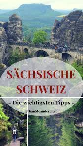 8,9 km von nationalpark sächsische schweiz. Die Wichtigsten Sachsische Schweiz Tipps Zu Sehenswurdigkeiten Co Reiseblog Urban Meanderer Urlaub Sachsische Schweiz Sachsische Schweiz Reiseblog