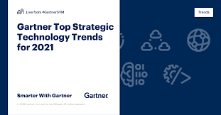 2020 will be marked by political rancor, social unrest and the absence of any meaningful legislative accomplishments. Gartner Top Strategic Technology Trends For 2021