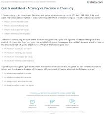 Quiz Worksheet Accuracy Vs Precision In Chemistry Study Com