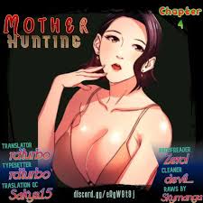 One day, the sound of a moan heard in Mother Hunting Manga Chapter 4 Toonily