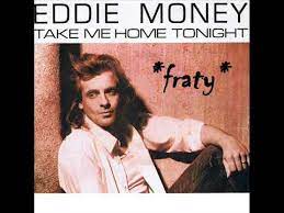 Eddie Money Feat Ronnie Spector Take Me Home Tonight Youtube