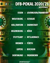 Februar 2020 beim bundesligisten bayer 04. Sportschau On Twitter Das Dfb Pokal Achtelfinale Der Manner Dfbpokal