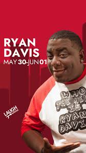 🙌 COMING SOON, 🤣 RYAN DAVIS, 📆 MAY 30-JUNE 01, 📍 Laugh Boston ,  🎟️https://laughboston.com/, With rave reviews from fans and comedy  insiders alike, Charlotte native Ryan Davis has become one of the ...