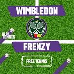ABERYSTWYTH WIMBLEDON FRENZY FREE TASTER SESSIONS