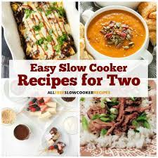 A wonderful 'fix and forget' recipe that is easy and pleases just about everyone. 17 Easy Slow Cooker Recipes For Two Allfreeslowcookerrecipes Com