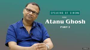 Explore tweets of atanu ghosh @atanugsh on twitter. Atanu Ghosh Interview Part 1 Speaking Of Cinema Youtube