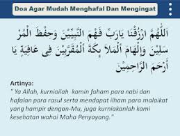 Doa penerang hati dan doa mudah belajar sulamkaseh. Doa Agar Mudah Menghafal Memperkuat Ingatan Beserta Latin Dan Terjemahnya Doa Harian Islami