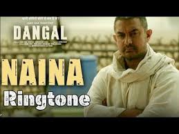 Naina Ringtone Dangal Movie Song Arijit Singh Aamir Khan Ringstar Youtube Dangal Movie Youtube Movie Songs