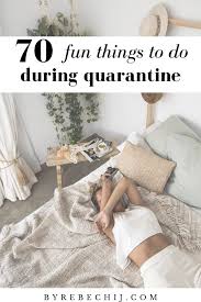 70 Things To Do During Self Isolation Magical Wellness Oasis In 2020 How To Do Yoga Things To Do At Home Fun Things To Do