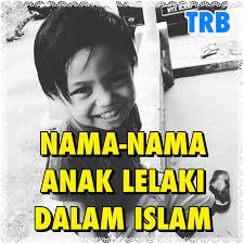Mama siti kongsikan senarai nama bayi lelaki dengan maksud yang terbaik dalam islam. Ph Fashion Nama Nama Bayi Lelaki Dalam Islam A Facebook