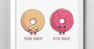 Before After Makeup Donut Art Print Donut Art Print Donut Art Funny Art Prints