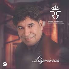 Download Roberto Reis album songs: Lágrimas