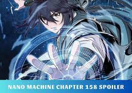 Nano Machine Chapter 158 Spoiler, Release Date, Where To Read 09/2023