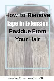How to remove deodorant stains from black shirts. Video How To Remove Tape In Extension Residue And Glue From Your Hair Janna Niki Youtub Remove Tape In Extensions Tape In Extensions Tape In Hair Extensions