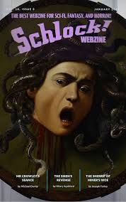 Schlock! Webzine: Volume 18 Issue 3 eBook : Zimmerman, Jesse, Rainier,  Hawkelson, Farnsworth, EW, Foster, Rab, Dority, Michael, Lucki, Jan,  Ayshford, Hilary, Murphy, Eamonn, Bleaken, Simon, Farley, Joseph:  Amazon.in: Kindle Store