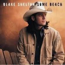 Blake Shelton Blake Shelton Blake Sheldon Country Music