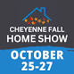 Cheyenne Fall Home Show