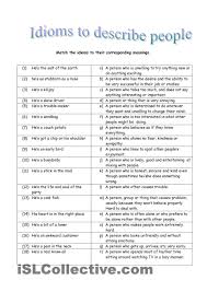 Idioms To Describe People Free Esl Worksheets Esl English Writing Skills Idioms Words To Describe People
